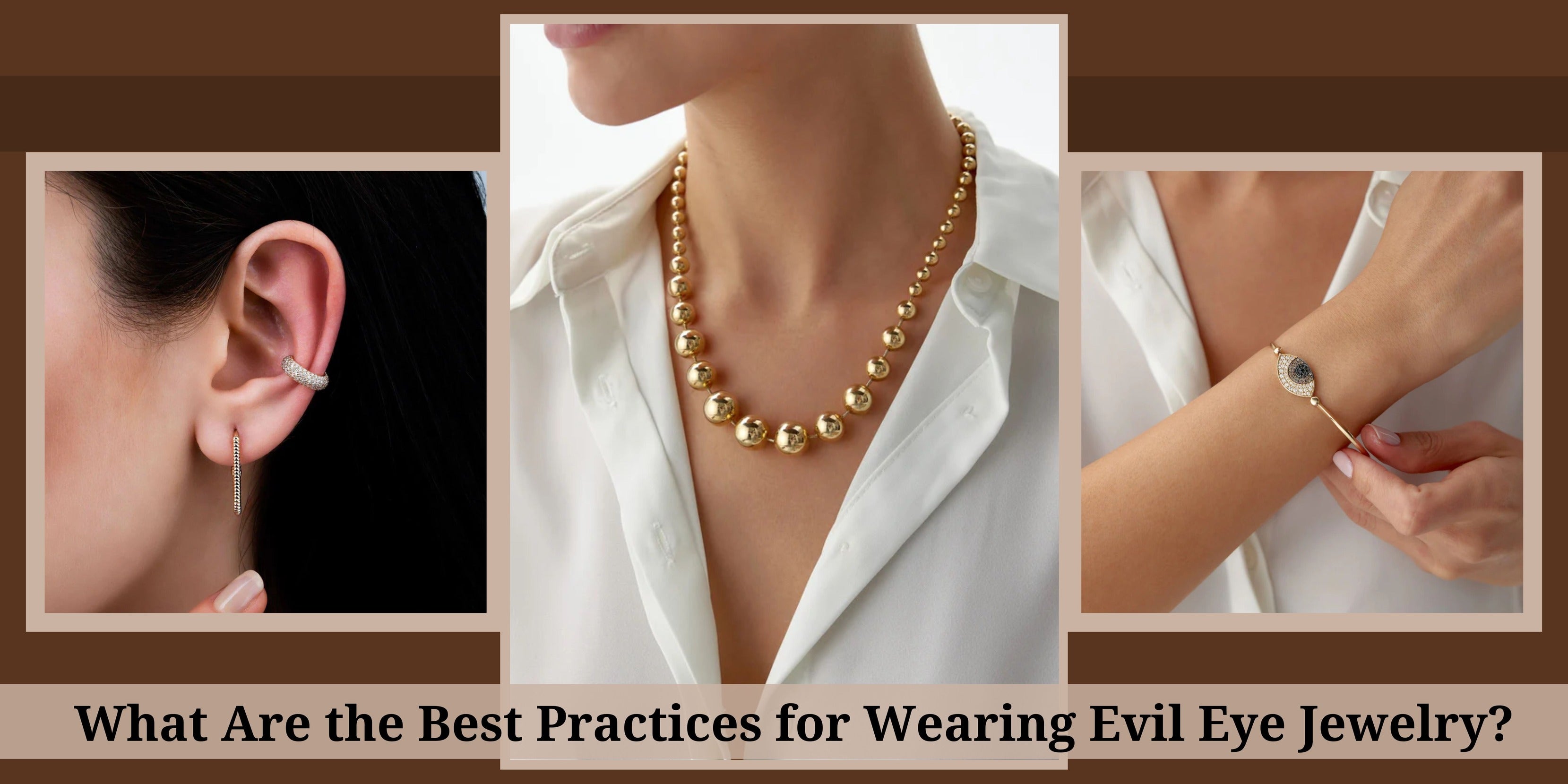What Are the Best Practices for Wearing Evil Eye Jewelry?